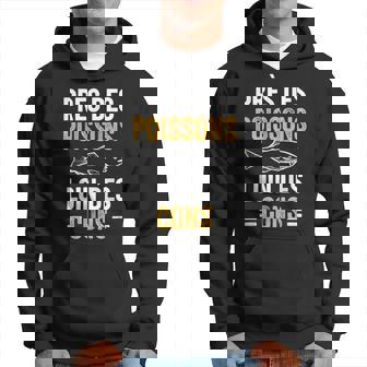 Près Des Poissons Loin Des Cons Cadeau Drôle Pêcheur Poisson Sweat à capuche - Cadeauxyz