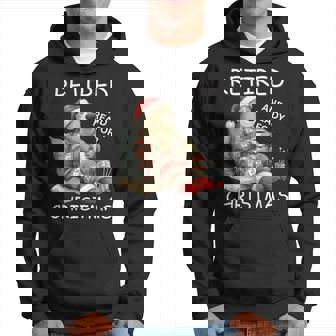 Retraité Et Prêt Pour Noël Motif Ours Deacances Sweat à capuche - Cadeauxyz