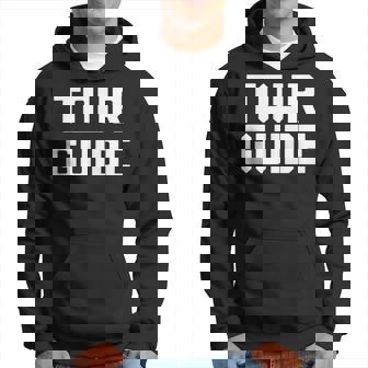 Tour Guide Divertida Frasearcástica Novedad Humor Sudadera - Regaloses