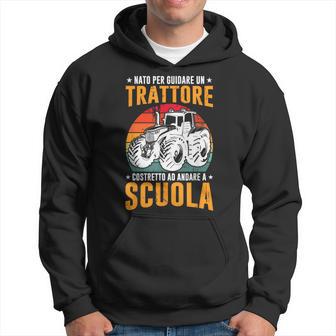 Uomo Nato Per Guidare Un Trattore Agricoltore Trattorista Felpa con cappuccio - Novitaregali