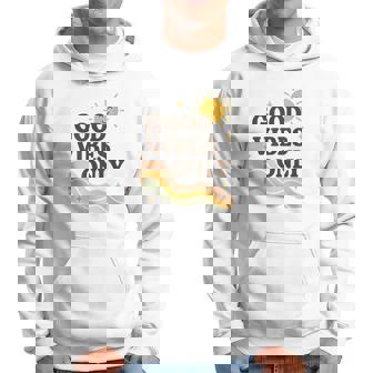 Goodibes Only Positive Retro Esthétique Citation De Motivation Sweat à capuche - Cadeauxyz