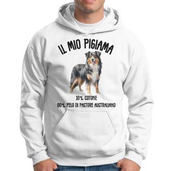 Il Mio Pigiama Cane Pastore Australiano Regalo Divertente Felpa con cappuccio - Novitaregali