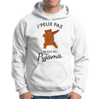 J'peux Pas Jeuis En Pyjama Ours Papa Dab Sweat à capuche - Cadeauxyz