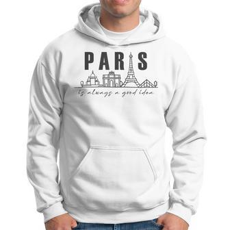 París Esiempre Una Buena Idea Arte Torre Eiffel Francia Sudadera - Regaloses