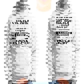 Sauf Erreur De Ma Part J'ai Toujours Raison Cadeau Drole Sweat à capuche - Cadeauxyz