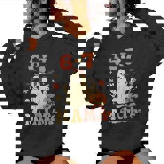 67 Mama Ghost Halloween Groovy Retro Six Seven Mom Women Hoodie - Monsterry