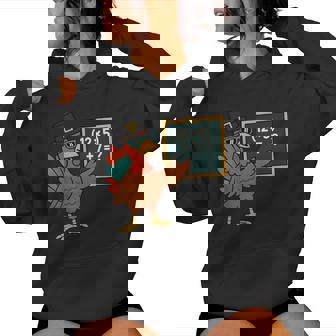 67 Thanksgiving Turkey Math Teacher Six Seven Meme Women Hoodie - Thegiftio