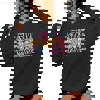 Activity Coordinator Week Groovy Appreciation Day For Women Women Hoodie - Thegiftio