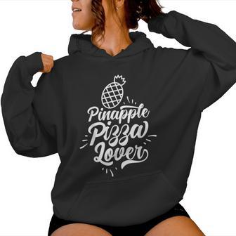 Amateur De Pizza À L'ananas Dictons Hawaïen Hawaii Sweat à capuche femme - Cadeauxyz