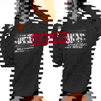 Aunt Tifa Aunt Tifa Aunties Against Fascists Women Hoodie | Mazezy