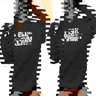 I Belong To Mommy Cute Mother's Day Mama Mom Saying Women Hoodie | Seseable CA