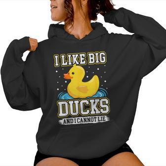 I Like Big Ducks And I Cannot Lie Rubber Duck Women Hoodie - Thegiftio UK