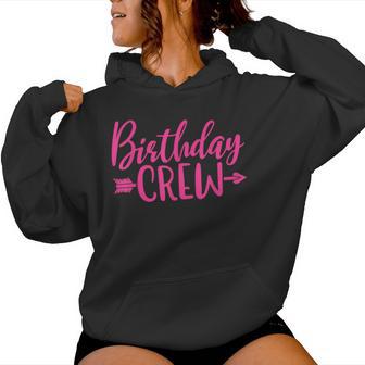 Birthday Crew Pink Girls Matching Group Birthday Party Women Hoodie - Thegiftio UK