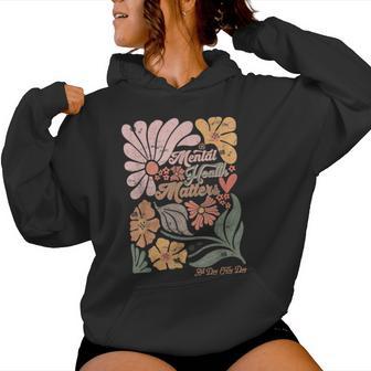 Boho Mental Health Matters All Day Every Day Inspirational Women Hoodie - Thegiftio UK