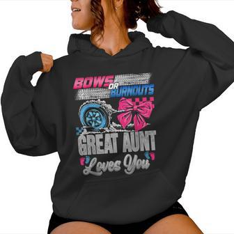 Burnouts Or Bows Great Aunt Loves You Gender Reveal Party Women Hoodie - Monsterry