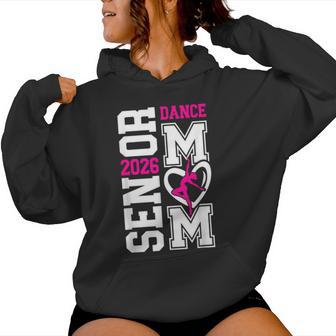 Dance Senior Mom Of A Senior Dancer Mama 2026 Heart Women Hoodie | Seseable UK