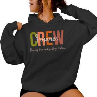 Finance Crew Department Team Financial Planning Women Hoodie - Thegiftio UK