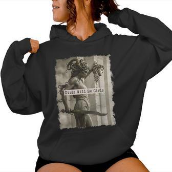 Girl Will Be Girls Medusa Feminist Women Women Hoodie - Monsterry
