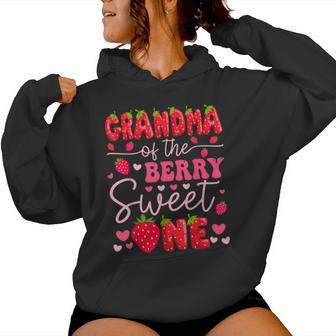Grandma Of The Berry Sweet One Strawberry 1St Birthday Girl Women Hoodie - Thegiftio UK
