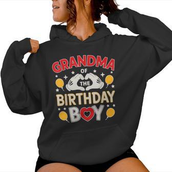 Grandma Of The Birthday Boy Family Party Decor Grandson Women Hoodie | Seseable UK