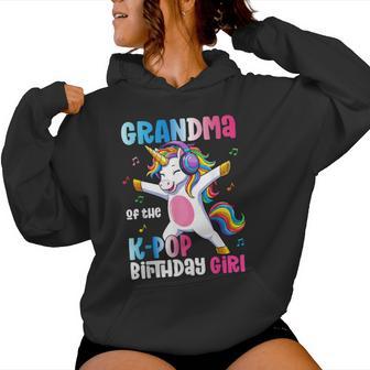 Grandma Of The K-Pop Birthday Princess Birthday Girl Women Hoodie - Thegiftio UK