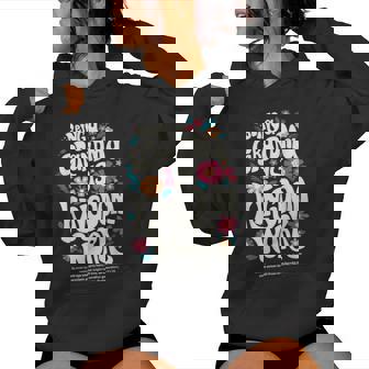 Being A Grandma Is Kingdom Work Christian Quote Women Hoodie | Mazezy