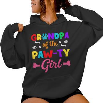 Grandpa Of The Paw-Ty Girl Dog Family Matching Party Women Hoodie - Thegiftio UK