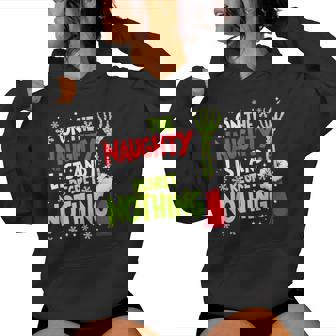 Groovy Christmas Pajamas Pjs On The List Of Naughty And I Regret Nothing Xmas Meme Women Hoodie | Mazezy