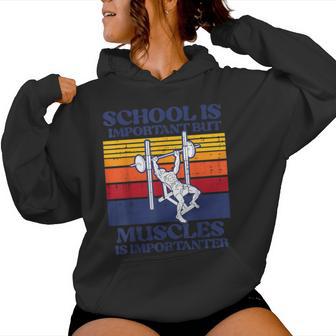Gym School Important Muscles Importanter Workout Boys Girls Women Hoodie - Thegiftio UK