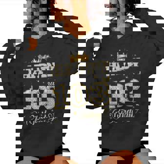 Happy 103Rd Birthday 103歳 女性 男性 誕生日パーティー 長袖tシャツ レディースパーカー - Kawaiitshirt