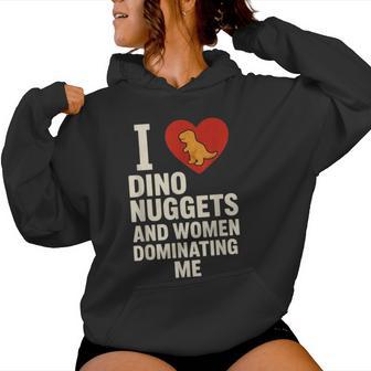 J'adore Dino Nuggets Et Les S Qui Me Dominent Sweat à capuche femme - Cadeauxyz