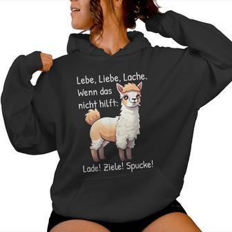 Lamapruch Alpaka Lama Lebe Liebe Lachepruch Llama Kapuzenpullover für Damen - Geschenkecke