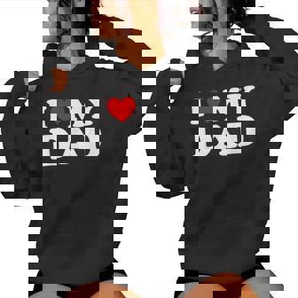 I Love My Dad Per Bambini Uomini Donne Felpa con cappuccio da donna - Novitaregali