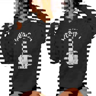 Middle Finger You're No 1 Sarcastic Middle Finger Women Hoodie - Thegiftio