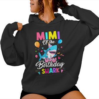 Mimi Of The Shark Birthday Boy Girl Party Family Group Women Hoodie | Mazezy