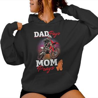 Motocross Dirtbike Dad Pays Mom Prays Women Hoodie - Thegiftio UK