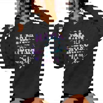 Nana Of The Birthday Girl Tie Dye Colorful Groovy Bday Women Hoodie | Mazezy