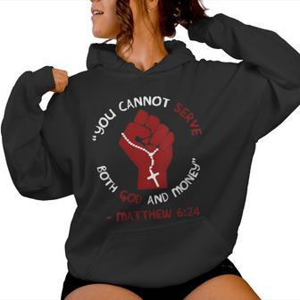No Puedeservir A Dios Y Al Dinero Cristianoocialista Cuello Sudadera con capucha para mujer - Regaloses