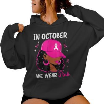 In October We Wear Pink Black Breast Cancer Awareness Women Hoodie - Thegiftio UK
