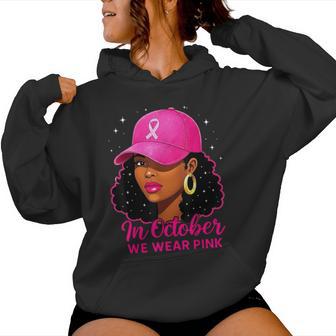In October We Wear Pink Black Breast Cancer Awareness Women Hoodie - Thegiftio UK