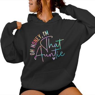 Oh Honey I'm That Auntie Heart Tie Dye Aunt To Be Women Hoodie - Thegiftio UK