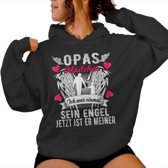 Opas Mädchen Ich War Einmalein Engel Jetzt Ist Er Meiner Kapuzenpullover für Damen - Geschenkecke
