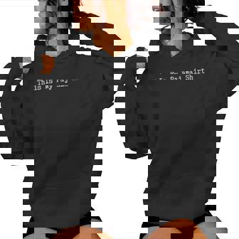 This Is My Pajama Quote Lazy Pjs Day Sarcastic Women Hoodie - Thegiftio