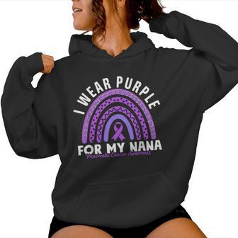 Pancreatic Cancer I Wear Purple For My Nana Family Support Women Hoodie - Thegiftio UK