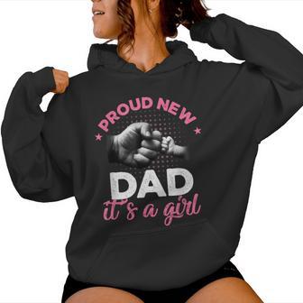 Proud New Dad It's A Girl Promoted To Daddy Women Hoodie - Thegiftio