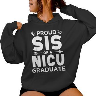 Proud Sister Of A Nicu Graduate Micro Preemie Birth Sibling Women Hoodie - Thegiftio UK