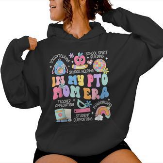In My Pto Mom Parent Teacher Organization Back To School Women Hoodie | Mazezy