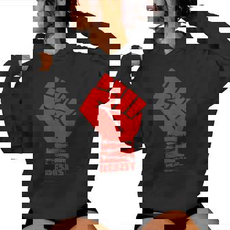 Resist Trump Anti Trump Protest Anti Political Women Women Hoodie - Monsterry