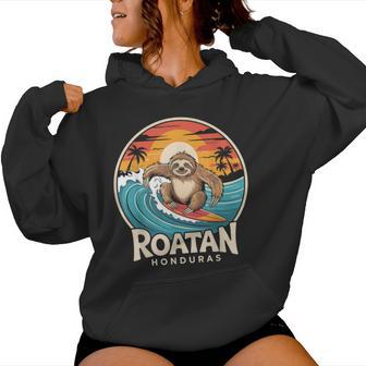 Roatan Sloth Roatan Honduras Sloth Surfing Roatan Women Hoodie - Thegiftio