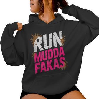 Run Mudda Fakas Mud Girl Run Women Hoodie - Thegiftio UK